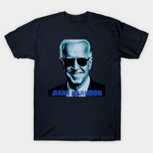 Dark Brandon (President Biden) Merch! T-Shirt